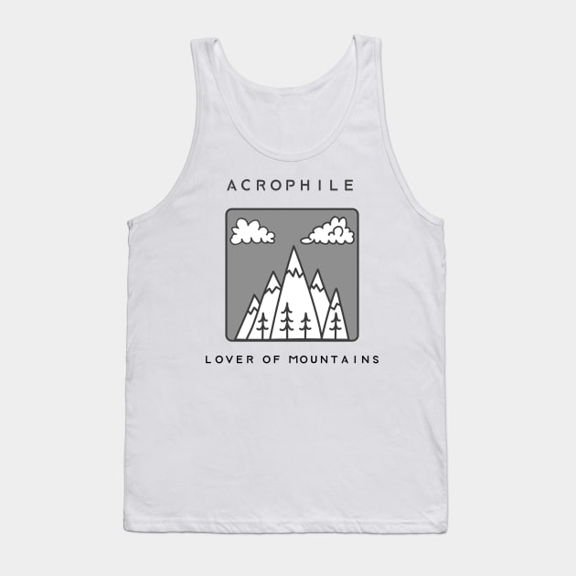 ACROPHILE - Lover of Mountains Tank Top by barn-of-nature